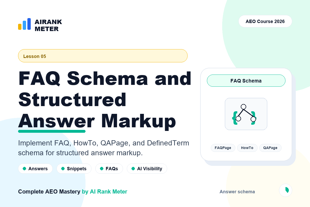 Lecture - 5: FAQ Schema and Structured Answer Markup