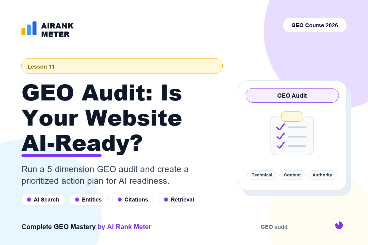 Lecture - 11: GEO Audit: Is Your Website AI-Ready?